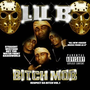 Bitch Mob: Respect Da Bitch Vol. 1