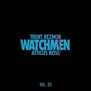 Watchmen: Volume 3 Additional Tracks Not On Vinyl (Music from the HBO Series)
