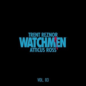Watchmen: Volume 3 Additional Tracks Not On Vinyl (Music from the HBO Series)