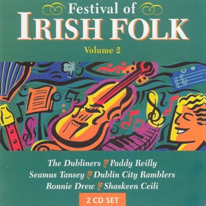 Festival Of Irish Folk - Volume 2