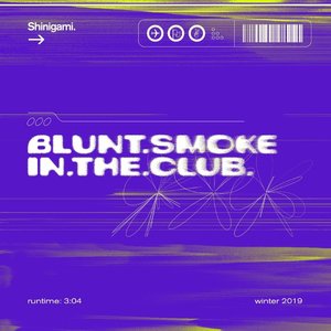blunt smoke in the club