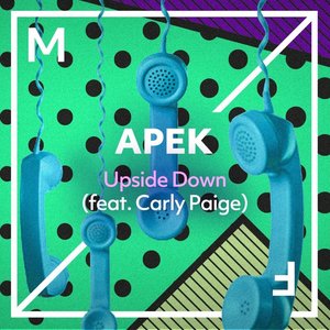 Upside Down (feat. Carly Paige) - Single