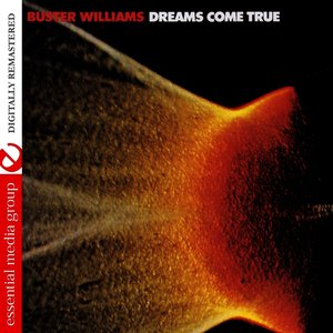 Dreams Come True (Digitally Remastered)