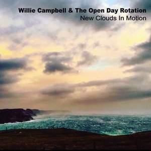 Image for 'Willie Campbell & The Open Day Rotation'
