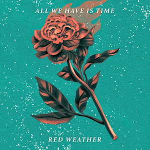 All We Have is Time - EP