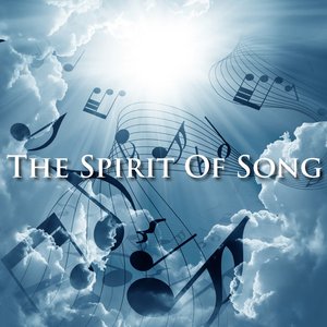 The Spirit Of Song