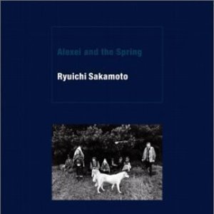 Alexei and the Spring (Original Motion Picture Soundtrack)