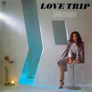 LOVE TRIP