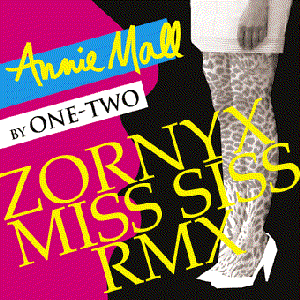 Imagem de 'Annie Mall - One Two - Zornyx & Miss Siss RMX'