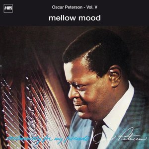 Exclusively for My Friends: Mellow Mood, Vol. V (Live)