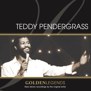 Golden Legends: Teddy Pendergrass (Rerecorded)