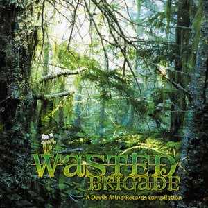 Wasted Brigade