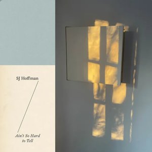 Ain't so Hard to Tell - Single
