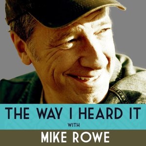 The Way I Heard It with Mike Rowe 的头像