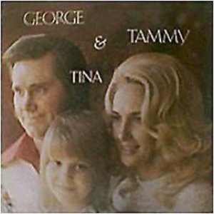 George & Tammy & Tina