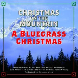 “Christmas On The Mountain (A Bluegrass Christmas)”的封面