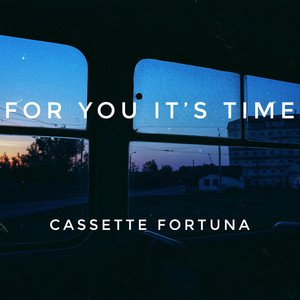 For You It's Time