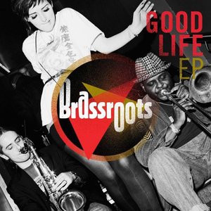 Good Life EP