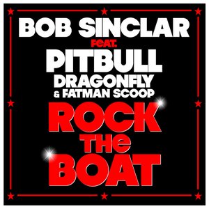 Avatar di Bob Sinclar feat. Pitbull, DragonFly & Fatman Scoop