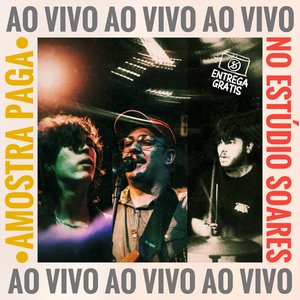 Amostra Paga (Ao Vivo No Estúdio Soares) - EP
