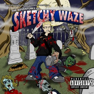 The Adventurez of Sketchy Waze