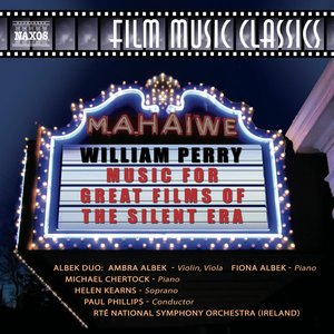 Perry: Music for Great Films of the Silent Era