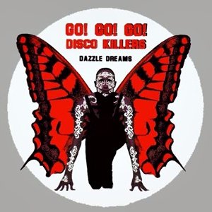 Go! Go! Go! Disco Killers