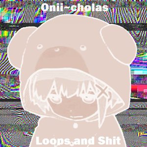 Loops and Shit