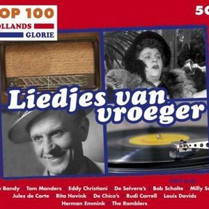 Hollands Glorie Liedjes van vroeger Top 100