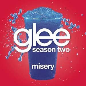 Misery (Glee Cast Version)