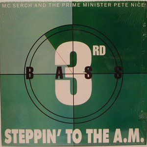 Steppin' to the A.M.