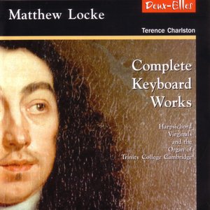 Matthew Locke: Complete Keyboard Works