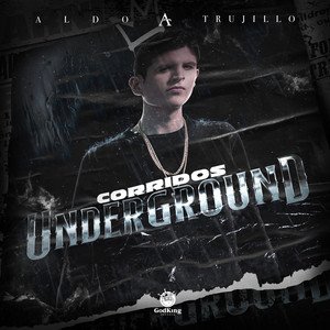 Corridos Underground