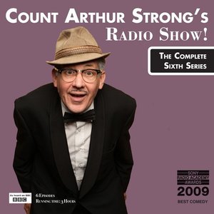 Count Arthur Strong's Radio Show! the Complete Sixth Series - EP