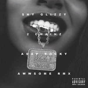 Awwsome (feat. 2 Chainz and A$AP Rocky) [Remix]