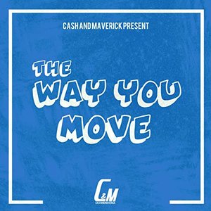 The Way You Move