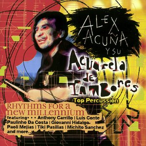 Acuarela De Tambores - Rhythms For A New Millennium