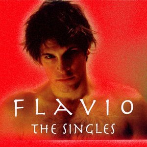 Flavio the singles