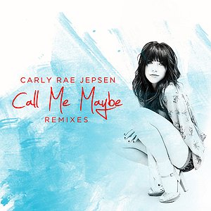 Call Me Maybe (Remixes)