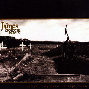 James Solberg Band - 100 Black 2006 - Zortam Music