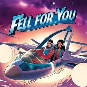 Fell For You