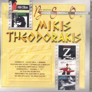 Las mejores bandas sonoras originales de Mikis Theodorakis