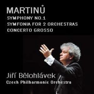 “MARTINŮ: Symphony no.1, Symphony for 2 orchestras, Concerto grosso (Czech Philharmonic Orchestra)”的封面