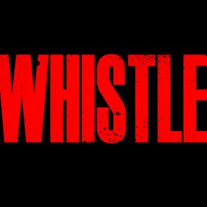Whistle - Single