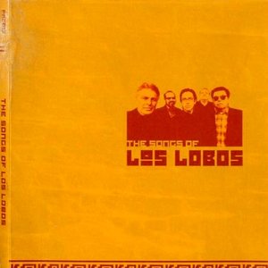 The Songs of Los Lobos