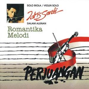 Solo Biola Idris Sardi, Vol. 1 (Romantika Melodi Perjuangan)