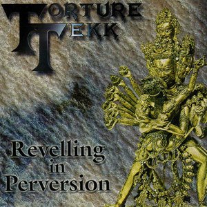 Revelling In Perversion