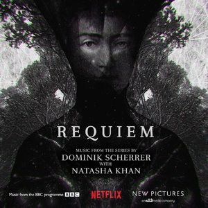 Requiem (Music From the Series)