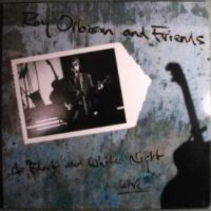 Roy Orbison And Friends - A Black And White Night Live