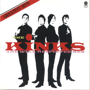 The Kinks - The Kinks Are Well Respected Men - Zortam Music